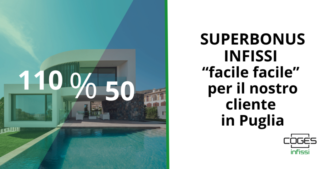 Superbonus 110 infissi: cantiere in Puglia | Coges Infissi